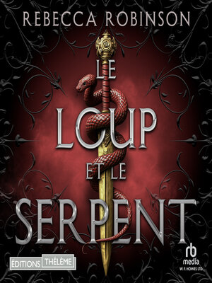 cover image of Le Loup et de Serpent